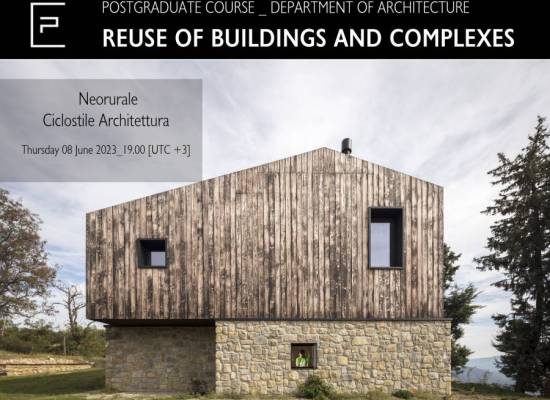 Διαδικτυακή διάλεξη με τίτλο «Neorurale» από το Αρχιτεκτονικό γραφείο Ciclostile Architettura με έδρα την Μπολόνια (Ιταλία)