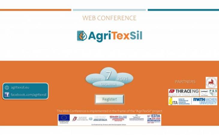 Διαδικτυακό Συνέδριο - Web Conference | 07.12.21 για το έργο AgriTexSil"