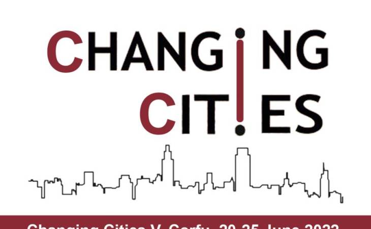 5ο Διεθνές Συνέδριο “Changing Cities”. Making our Cities Resilient in times of Pandemics – CALL FOR ABSTRACTS