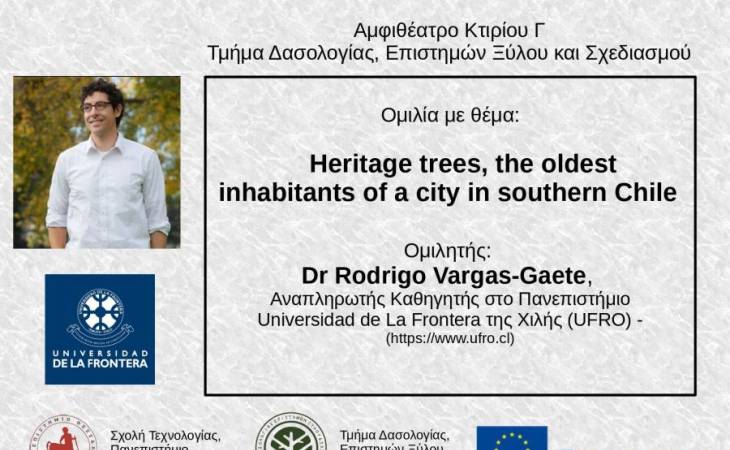 Πρόσκληση σε ομιλία με θέμα “Heritage trees, the oldest  inhabitants of a city in southern Chile”